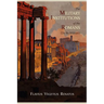 The Military Institutions of the Romans (de Re Militari)