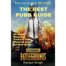 The Best Pubg Guide