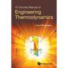 A Concise Manual of Engineering Thermodynamics