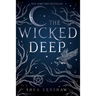 The Wicked Deep