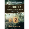 Buried Wilderness Secrets