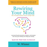 Rewiring Your Mind: The Transformative Power of Self-Talk