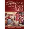 Antichrist and the End Times