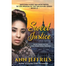 Sweet Justice: Book 3 in the Chi-Town Girls' Trilogy
