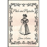 Pride and Prejudice by Jane Austen: Classic Novels Collection