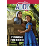 Addy: Finding Freedom