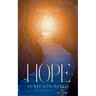 HOPE my light in the darkness