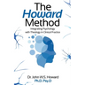 The Howard Method: Integrating Psychology with Theology in Clinical Practice