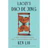Laozi's DAO de Jing: A New Interpretation for a Transformative Time