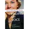 Finding My Voice: A Personal History of the Silent Generation