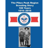 The Pikes Peak Region Scouting Story