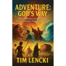 Adventure: God's Way
