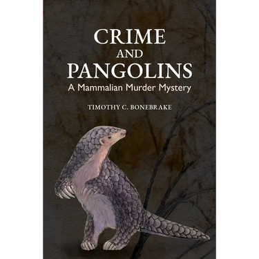 Crime and Pangolins: A Mammalian Murder Mystery