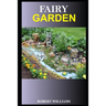 Fairy Garden