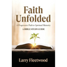 Faith Unfolded: A Progressive Path to Spiritual Maturity - A Bible Study Guide