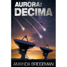 Aurora: Decima (Aurora 6)