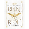 Run Riot: A Reverse Harem Paranormal Romance