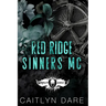Red Ridge Sinners MC: A Dark MC Romance