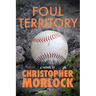 Foul Territory