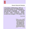 A Text-Book of Mineralogy. With an extended treatise on crystallography and physical mineralogy ... on the plan and with the co-operation of ... James