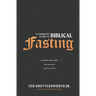 A Complete Guide to Biblical Fasting: Master the Habit that Provokes God's Favor