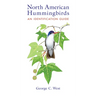 North American Hummingbirds: An Identification Guide