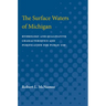 Surface Waters of Michigan: Hydrology and Qualitative Characteristics and Purification for Public Use