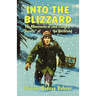 Into the Blizzard