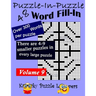 Puzzle-in-Puzzle Word Fill-In Puzzles, Volume 9: 48 Puzzles