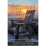Waves of Grace: Journeys of Loss; Horizons of Hope