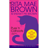 Puss 'n Cahoots: A Mrs. Murphy Mystery