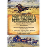 Pony Express & Overland Stage: Two Accounts of the Opening of the American Western Frontier-Seventy Years on the Frontier by Alexander Majors & A Thri