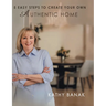 5 Easy Steps to Create Your Own Authentic Home