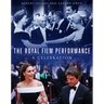 The Royal Film Performance: A Celebration
