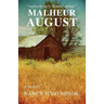 Malheur August
