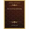 How To Develop Mediumship