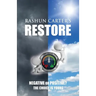 Rashun Carter's Restore