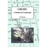 Churt: A Medieval Landscape: Peasant Life in Medieval Churt