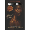 Anywhere But Here: Special Edition