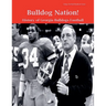 Bulldog Nation! History of Georgia Bulldogs Football