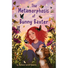 The Metamorphosis of Bunny Baxter