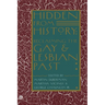 Hidden from History: Reclaiming the Gay and Lesbian Past