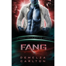 Fang: Colony: Nyx #1 (Intergalactic Dating Agency): An Alien Scifi Romance
