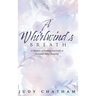 A Whirlwind's Breath: A Memoir of Healing and Faith at Indiana's Riley Hospital