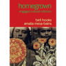 Homegrown: Engaged Cultural Criticism