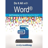 Do It All with Word(r): Self-Publishing (and More!) with Just Word(r)