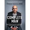 The Complete Man: Achieve Ultimate Performance, Fulfillment and Victory in EVERY Area of Your Life