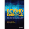 Beyond Earnings: Applying the Holt Cfroi and Economic Profit Framework