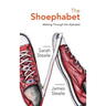 The Shoephabet: Walking Through the Alphabet