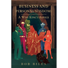 Business and Personal Wisdom: A Wise King's Advice